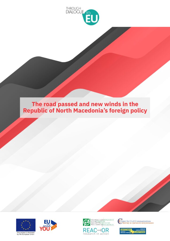 The Roads Passed and New Winds in the Republic of North Macedonia's Foreign Policy